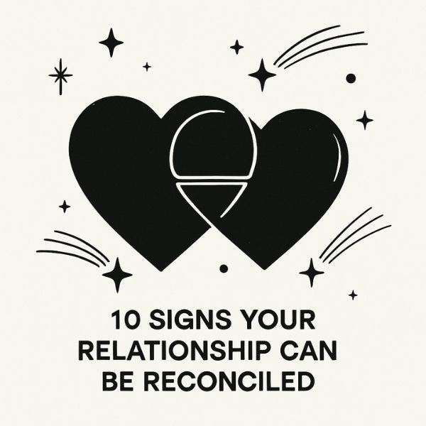 10 Signs Your Relationship Can Be Reconciled: Recognize the Clues for a Fresh Start