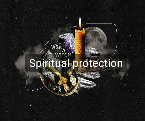 The Importance of Spiritual Protection Rituals: Safeguarding Your Energy